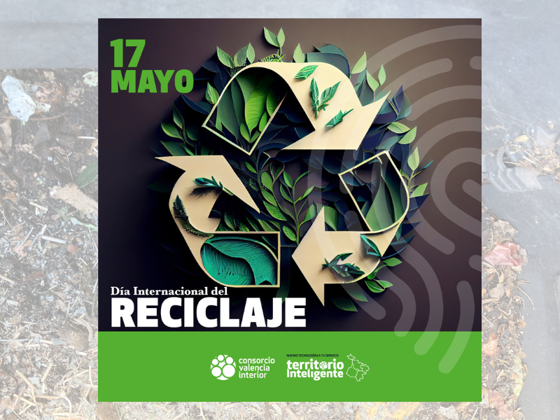 Lee más sobre el artículo El Consorcio Valencia Interior conmemora el Día del Reciclaje promoviendo una gestión eficiente de los residuos